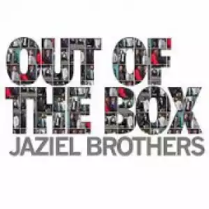 Out of the Box BY Jaziel Brothers